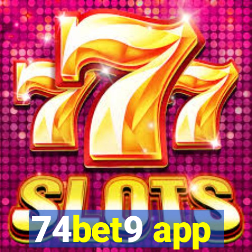 74bet9 app